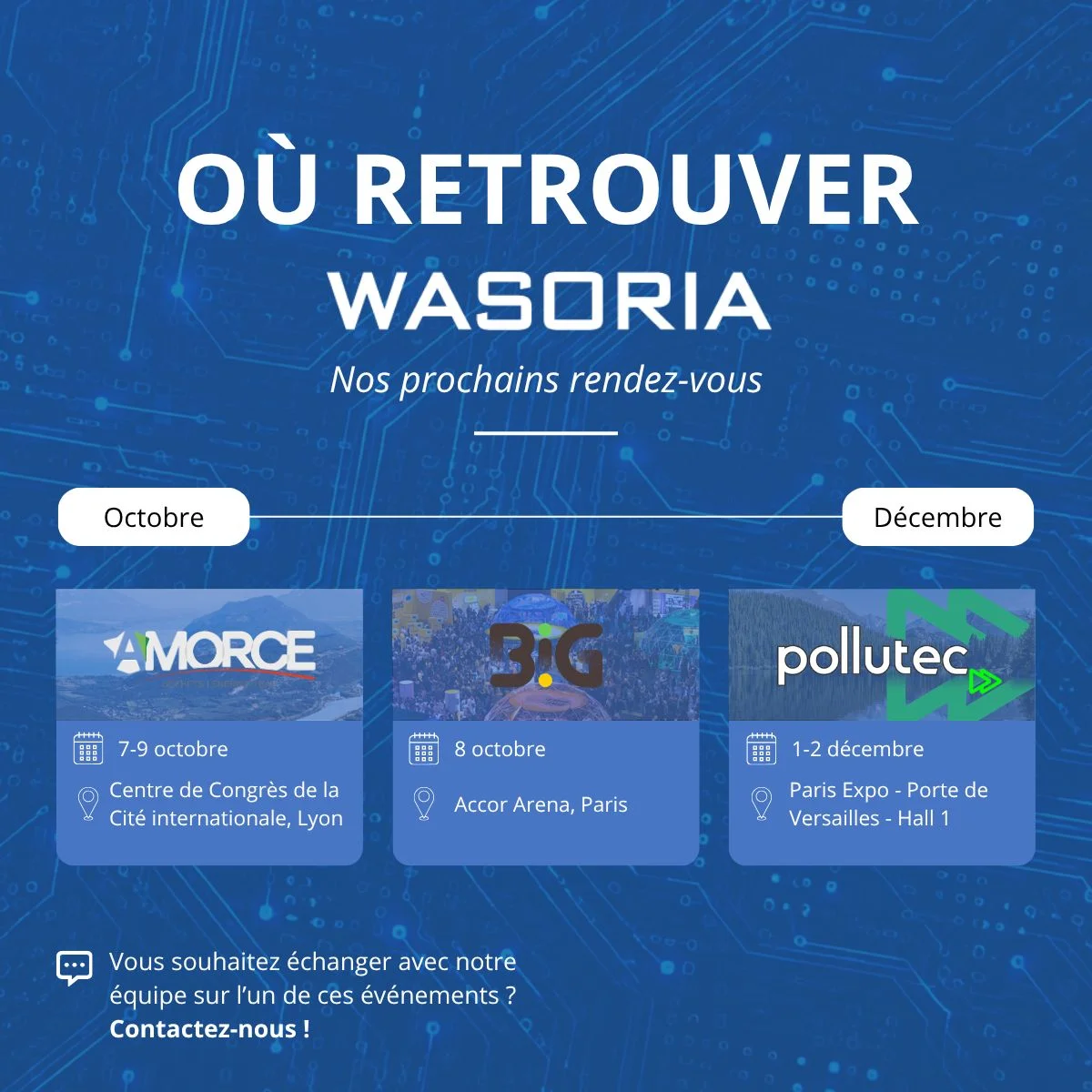 Wasoria agenda: AMORCE Congress in Lyon on 7–9 October, BIG at the Accor Arena on 8 October, Pollutec at Paris Expo Porte de Versailles on 1–2 December